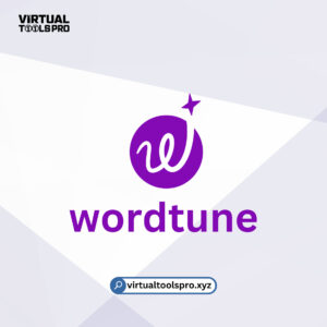 Wordtune | Virtual Tools Pro